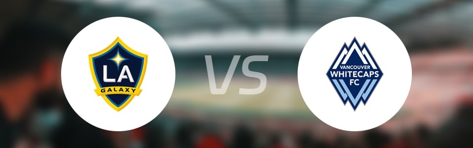 开云注册-美职业比赛前瞻：洛杉矶银河vs温哥华白浪预测分析(2025年07月05日)